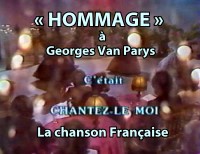 Hommage  Georges Van Parys Chantez-le moi
